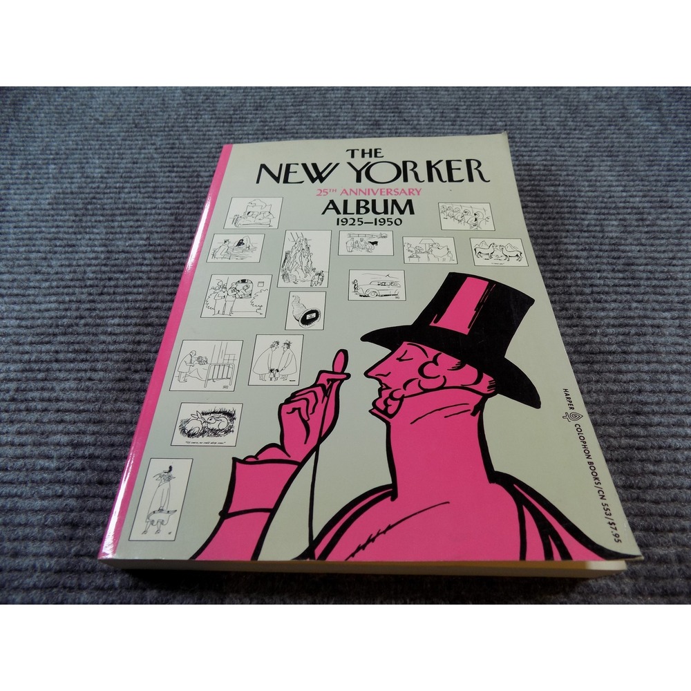 The New Yorker 25th Anniversary Album 1925-1950 Harper Colophon 1977 Cartoons